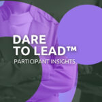 Blog Image - with title: Participant Interview - Dare to Lead